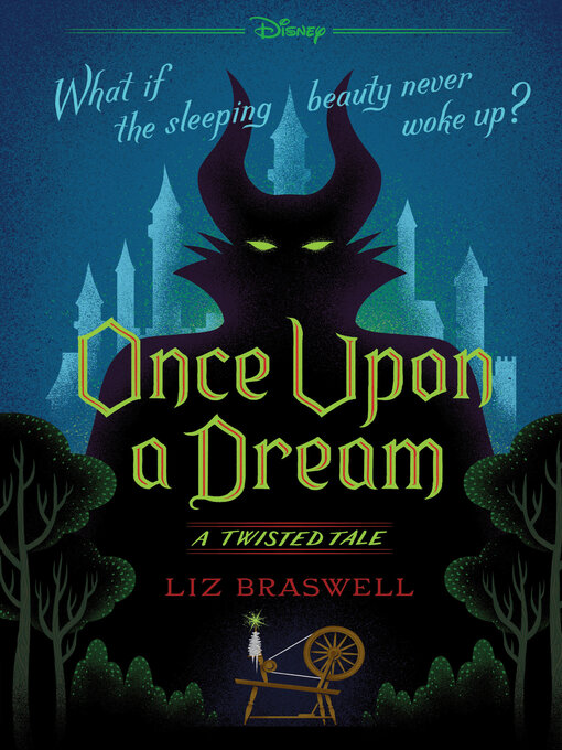 Title details for Once Upon a Dream by Liz Braswell - Wait list